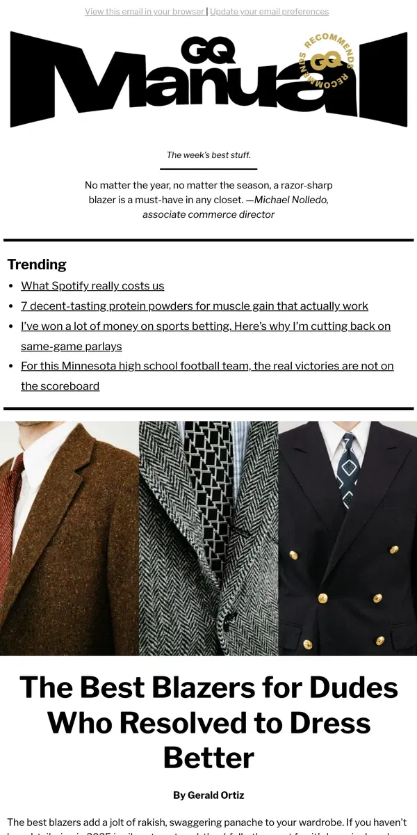 Email from GQ. The Best Blazers for Anyone Who Resolved to Dress Better