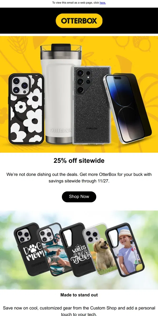 Email from OtterBox. Shop off that second helping