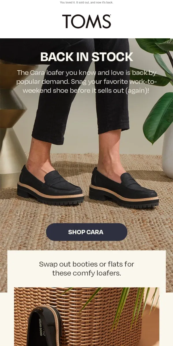 Email from TOMS. BACK IN STOCK! The Cara Loafer