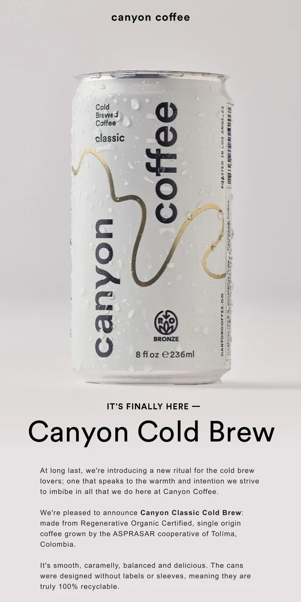 Email from Canyon Coffee. Canyon Cold Brew Is Here