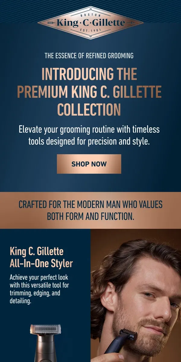 Email from Gillette. Timeless Style Meets Modern Precision | King C. Gillette