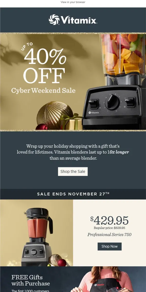 Email from Vitamix. Save Up to 40%! Shop the Cyber Weekend Sale!