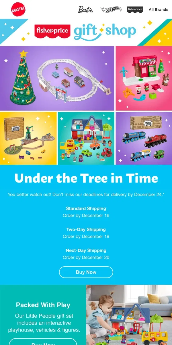 Email from Mattel Store. Act Now for On-Time Holiday Delivery!