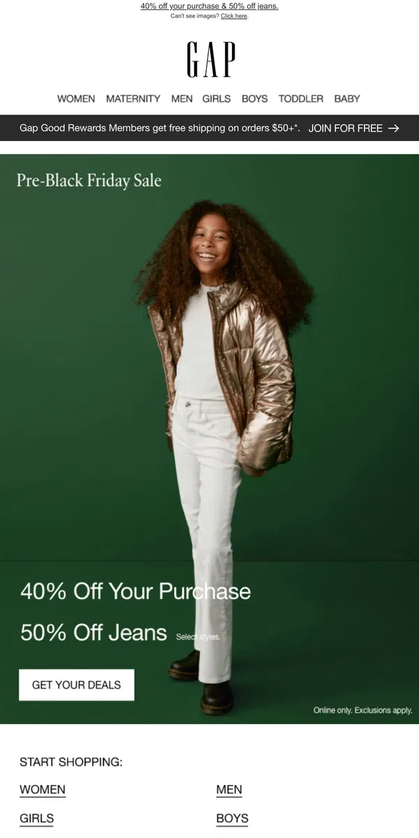 Email from GAP. You're receiving 40% OFF your purchase at our Pre-Black Friday Sale!