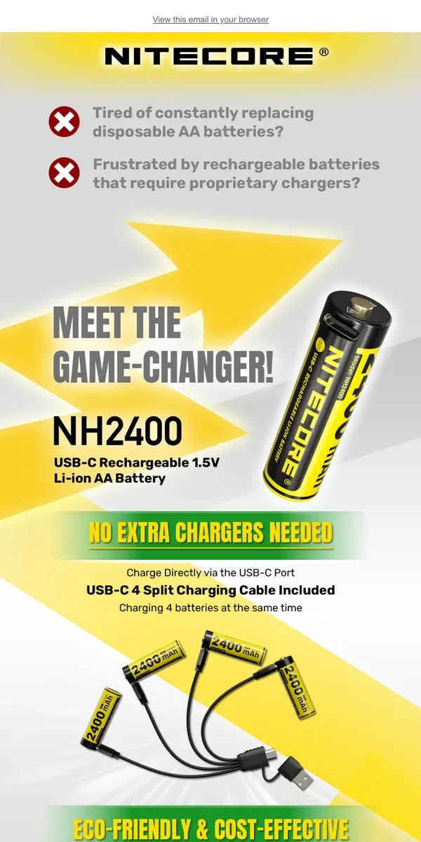 Email from NITECORE. Say Goodbye to Disposable AA Batteries. Meet NH2400!