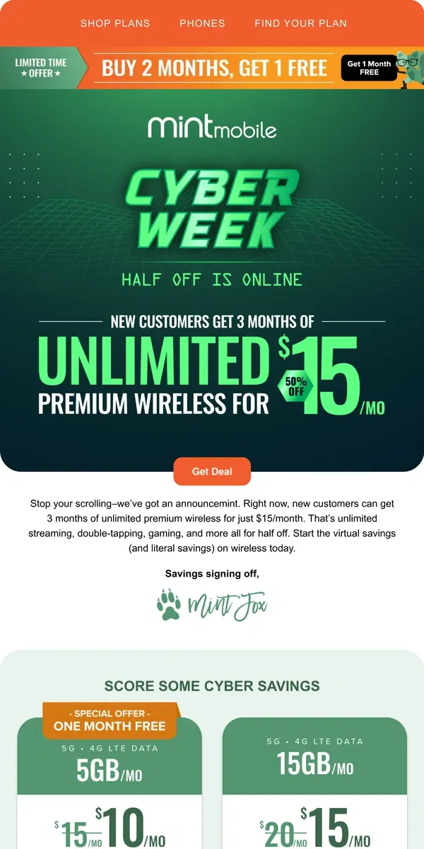 Email from Mint Mobile. Get half off unlimited for Cyber Week