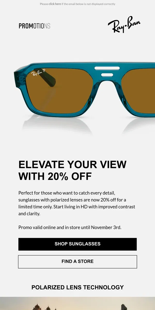 Email from Ray-Ban. Land a selection of sunglasses at 20% off