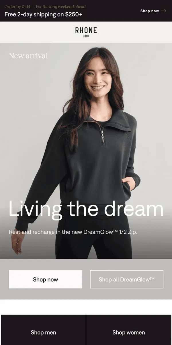 Email from Rhone. Introducing the DreamGlow™ 1/2 Zip