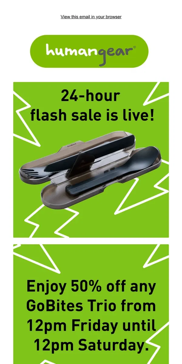 Email from Humangear. 🚨 humangear 24-hour FLASH SALE ALERT!