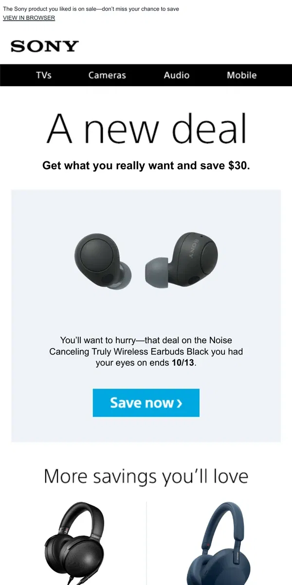 Email from Sony. New Deal Alert: an Item You Liked is Now $30 Off