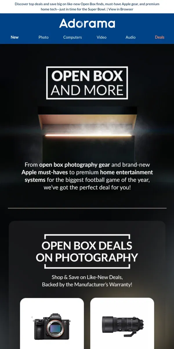 Email from Adorama. Unlock BIG Savings: Open Box Deals, Apple Tech, & Home Entertainment!