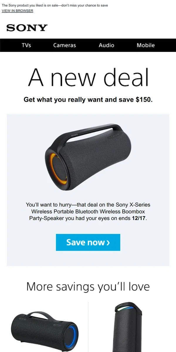 Email from Sony. New Deal Alert: an Item You Liked is Now $150 Off