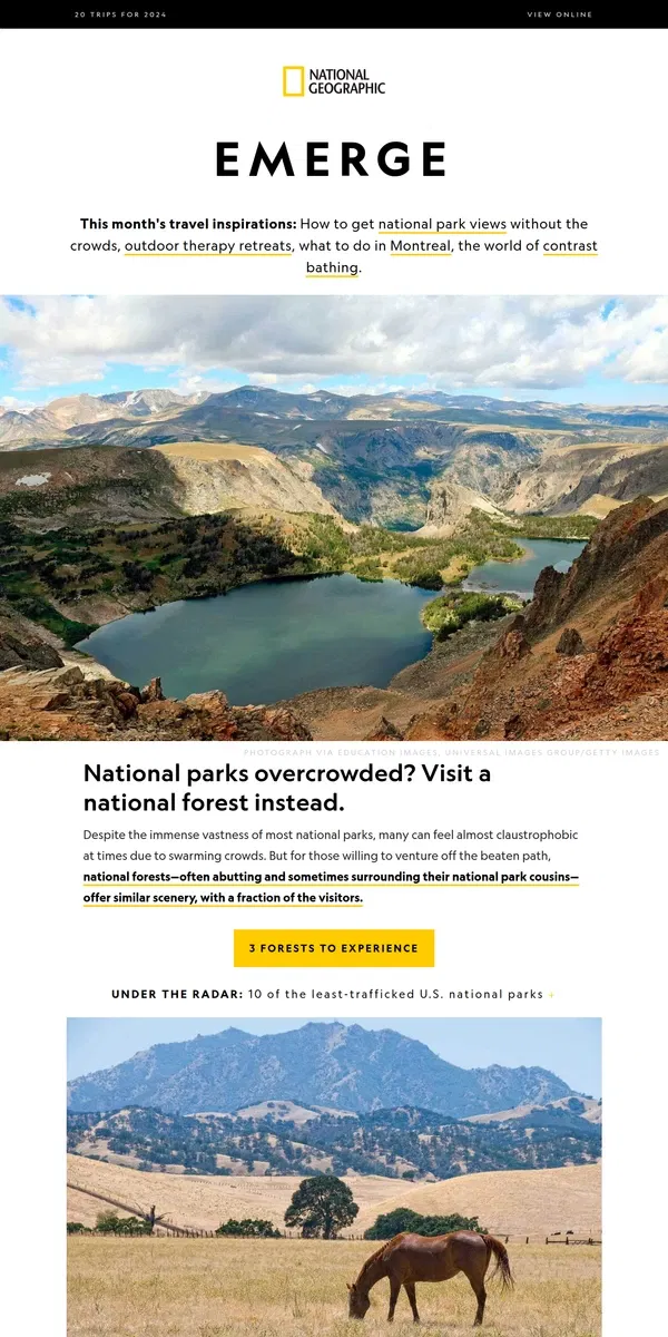 Email from National Geographic. National parks too crowded? Visit a national forest instead