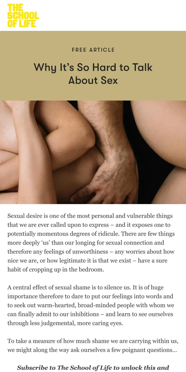 Email from The School of Life. Here’s why you feel so much shame around sex…