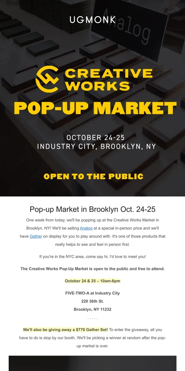 Email from Ugmonk. We're popping up in Brooklyn next week (Oct 24-25) 👋