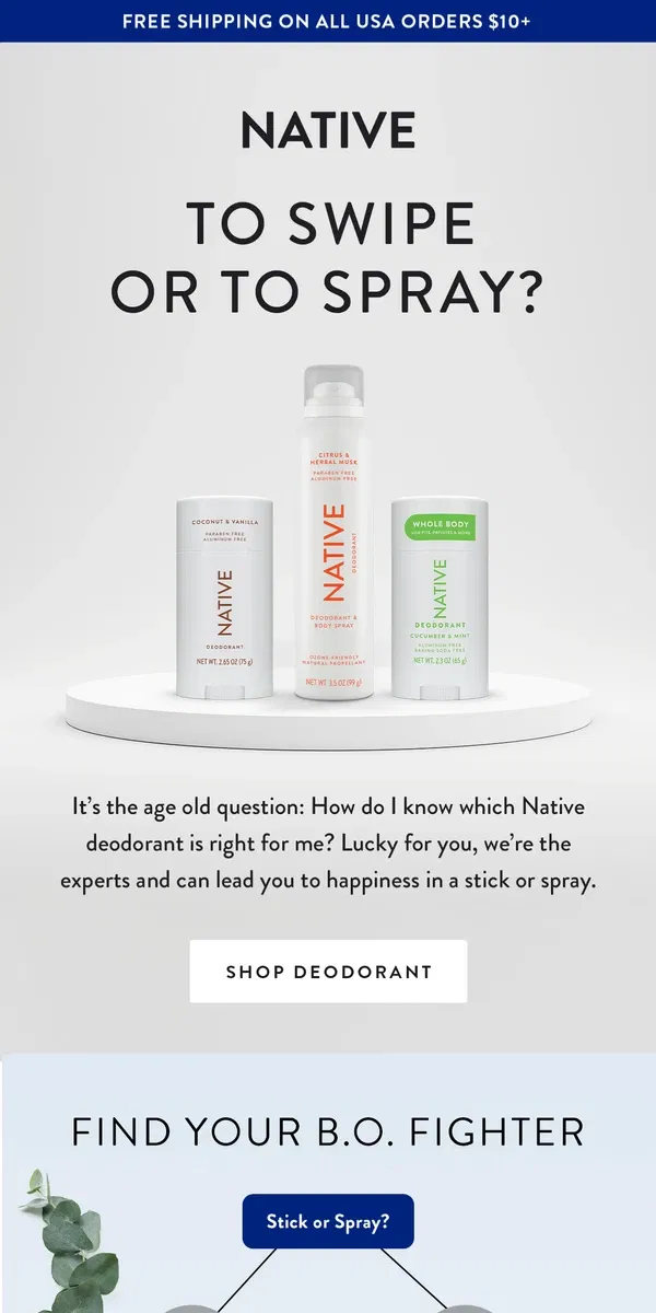 Email from Native. Lost in the land of deodorant choices?