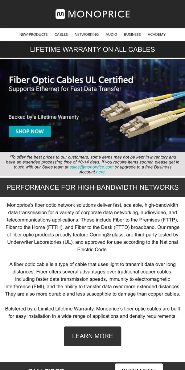 Email from Monoprice. Fiber Optic Cables: Built for Every Connection!