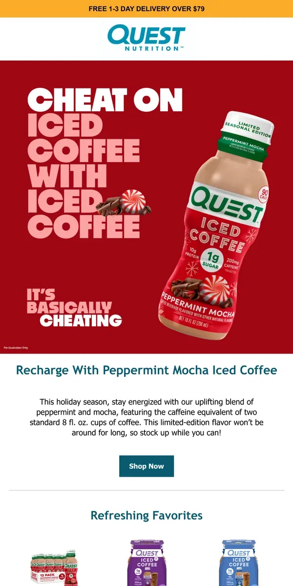 Email from Quest Nutrition. Get a taste of Peppermint Mocha!