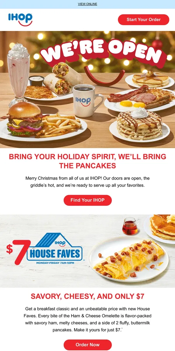 Email from IHOP. 🎁Happy Holidays-We're Open Today!