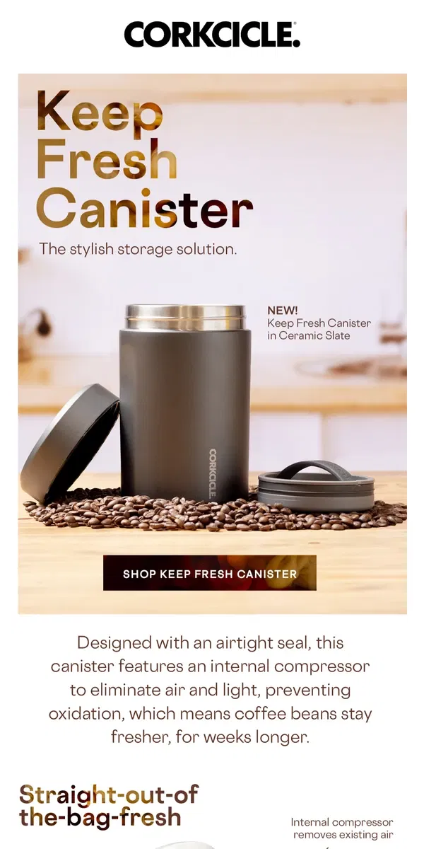 Email from CORKCICLE. Keep Your Coffee Fresh for Weeks