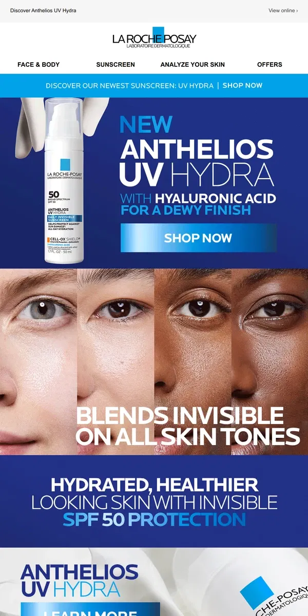 Email from La Roche-Posay. NEW Sunscreen For All Skin Types & Tones