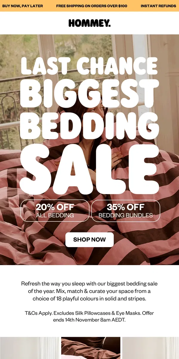 Email from Hommey. LAST CHANCE: Shop Our Biggest Bedding Sale ☁️