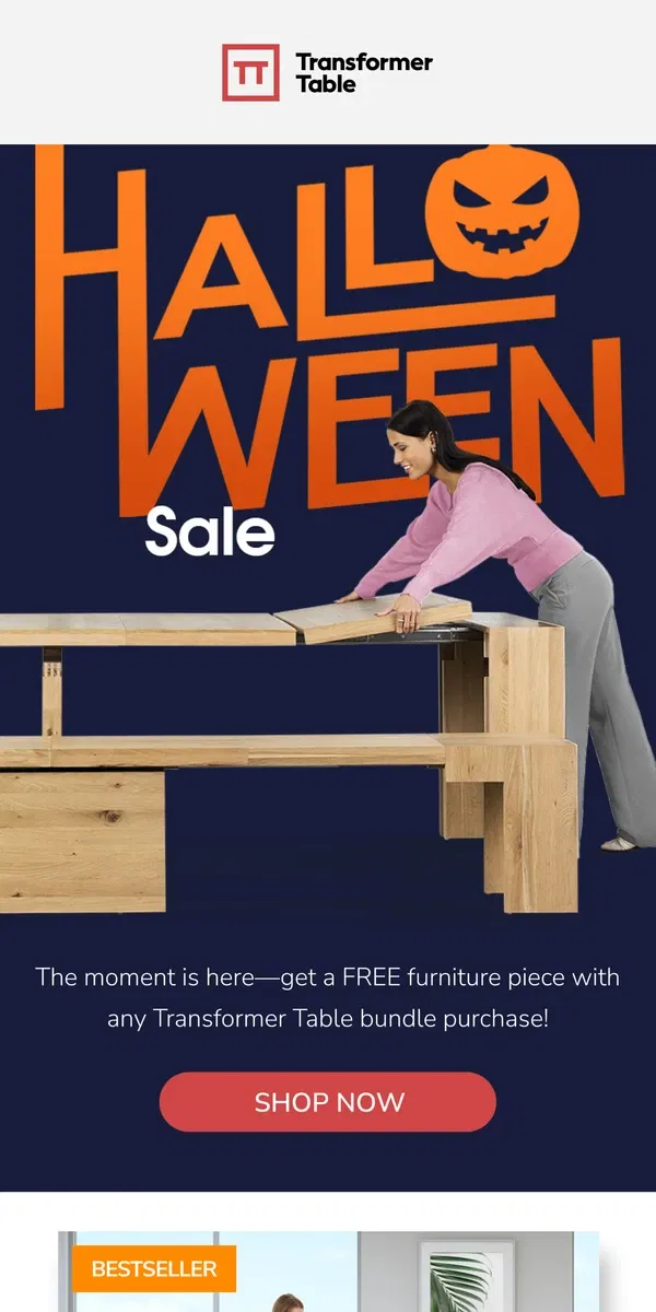 Email from Transformer Table. TT🎃Halloween Sale is here! Get FREE products with seleceted sets...