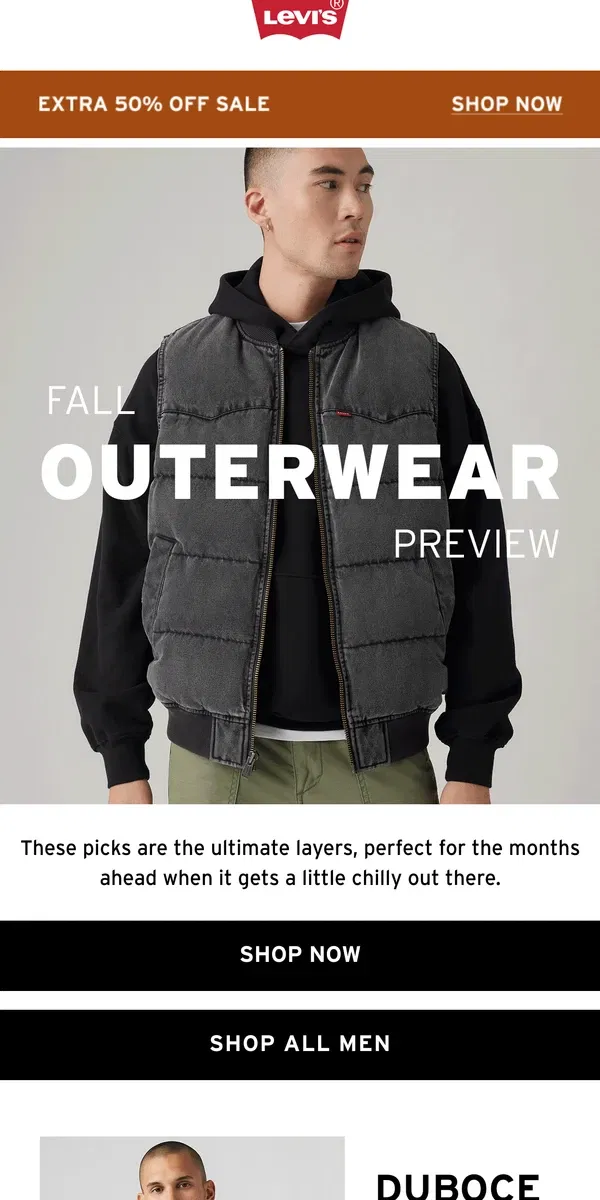 Email from Levi's. Coats for now…