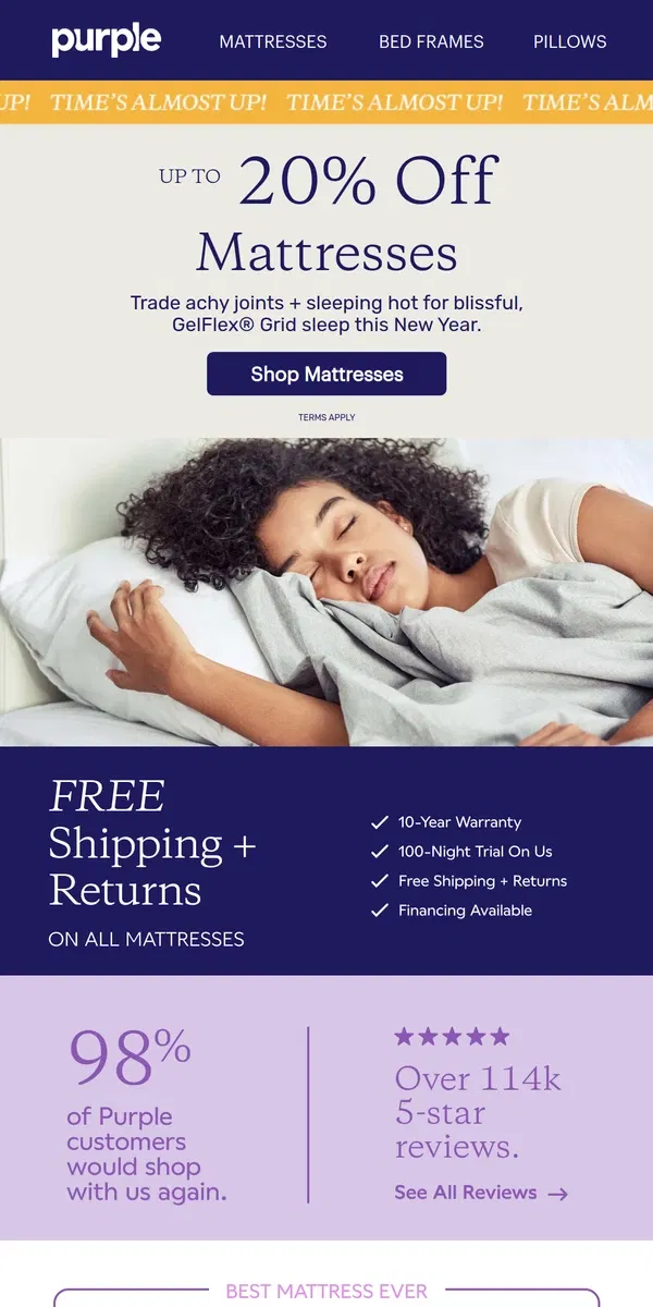 Email from Purple. TIME IS TICKING! Up to 20% Off Mattresses