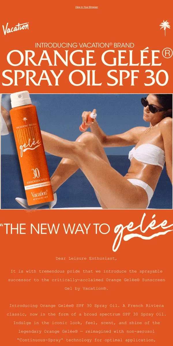 Email from Vacation. 🍊 NEW! Orange Gelée® Spray Oil