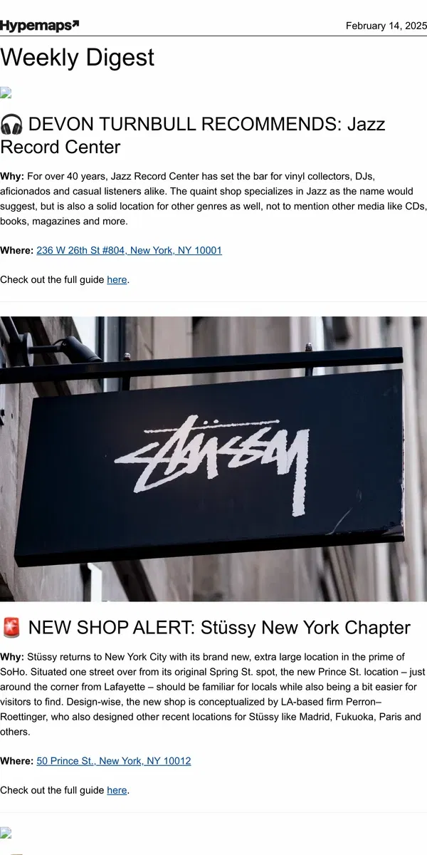 Email from Hypebeast. Explore New York From an Insider’s Point of View 🤫