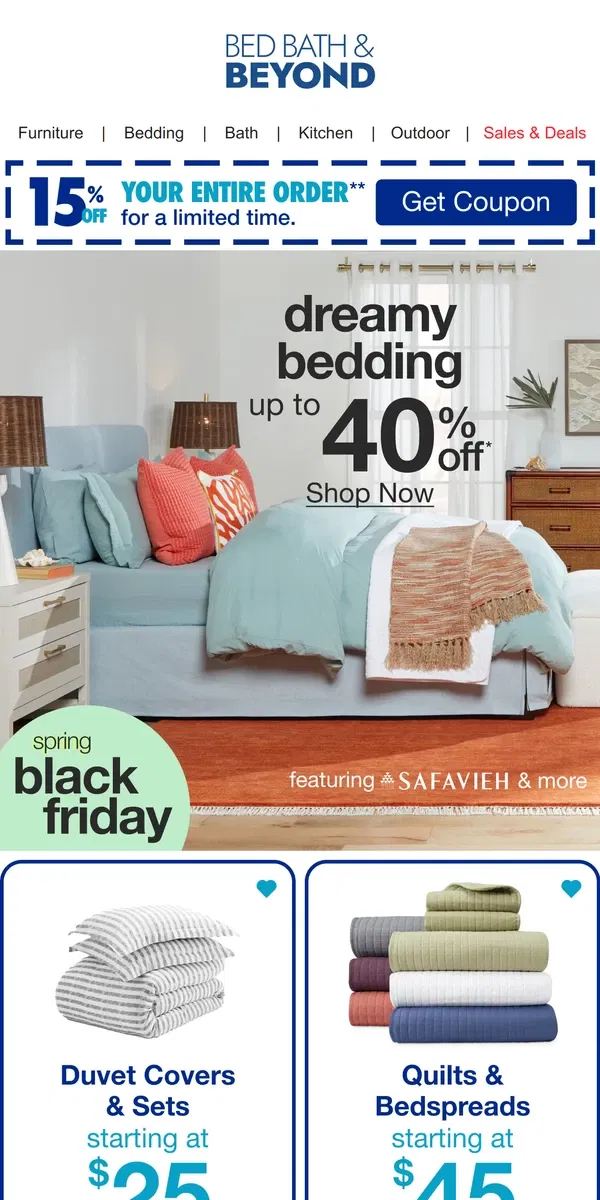 Email from Bed Bath & Beyond. Wake up your bed with up to 40% off bedding