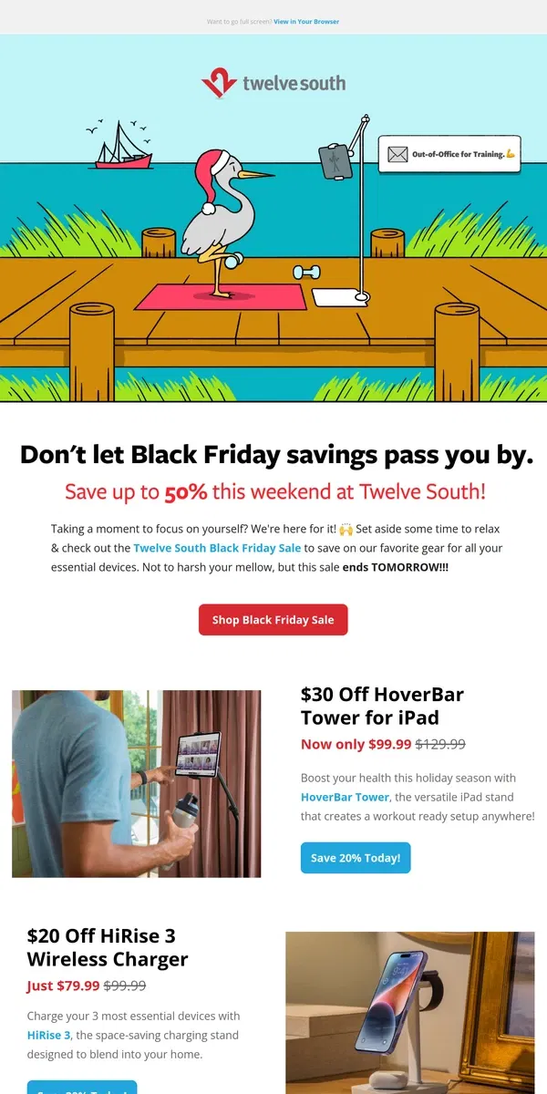 Email from Twelve South. Up to 50% off chargers, cases, stands, & more at Twelve South!