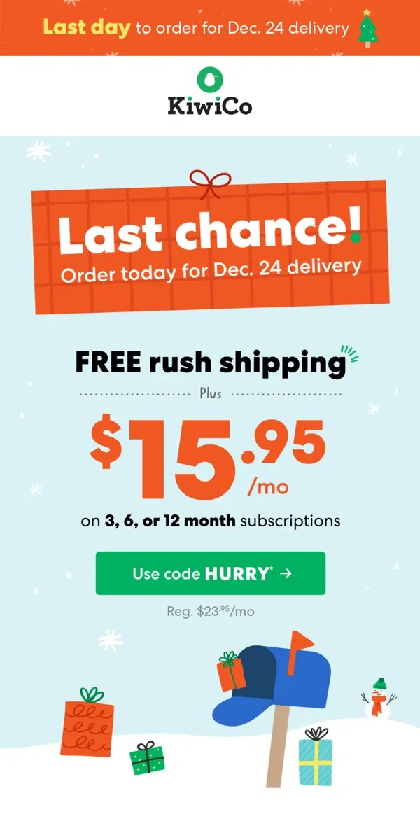 Email from KiwiCo. Santa's last call 🎅 Hours left for 12/24 delivery