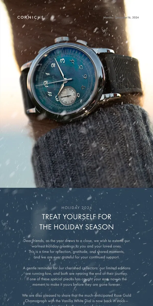 Email from Corniche Watches. Treat Yourself for The Holiday season