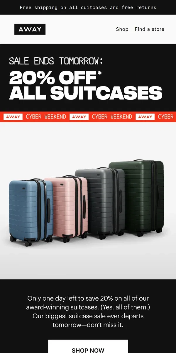 Email from Away. Departing soon: 20% off all suitcases