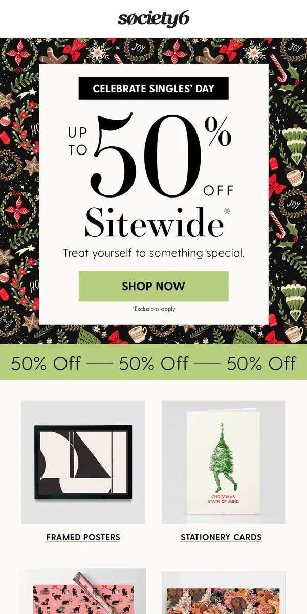 Email from Society6. Up to 50% Off Early Black Friday Sale