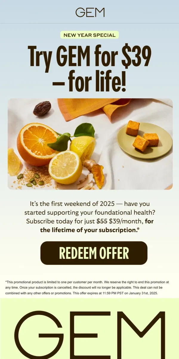 Email from GEM. Hello, $39 GEM Bites — for life!