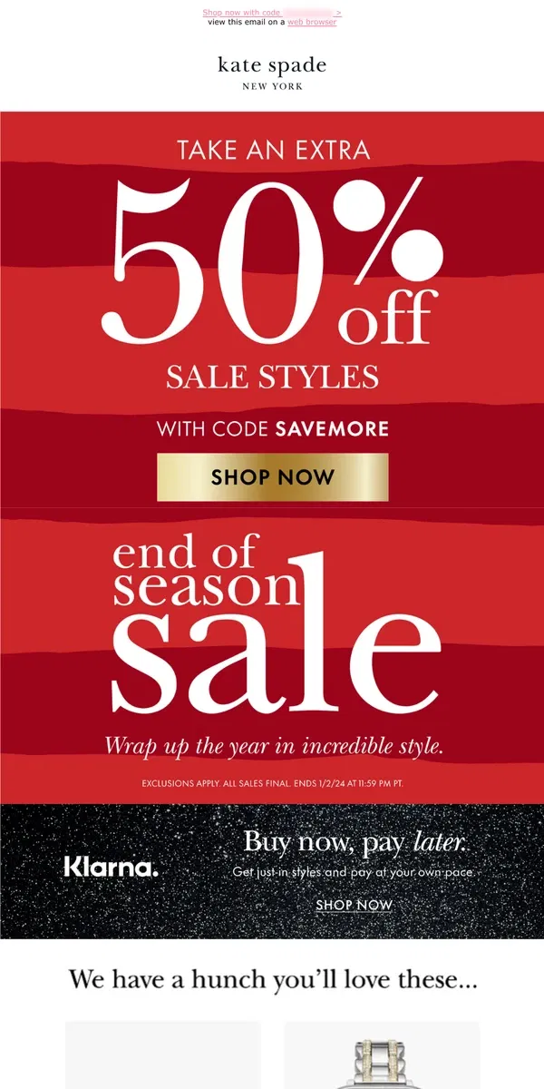 Email from Kate Spade. Get very merry--extra 50% off sale!