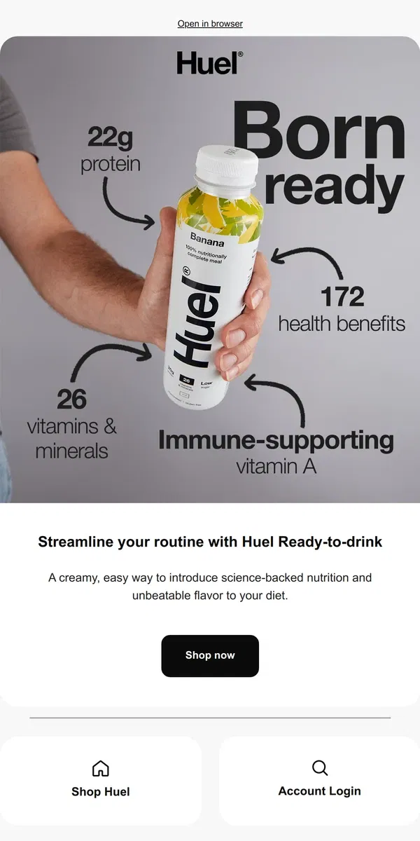 Email from Huel. Hueligan, ready for your best day yet? 👊