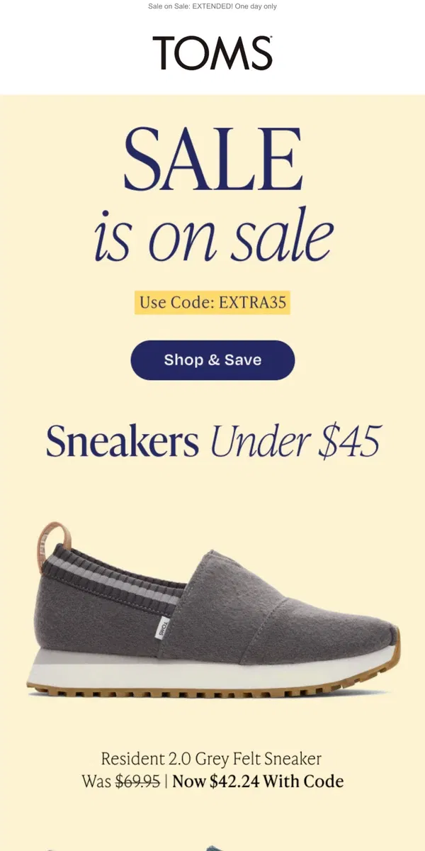 Email from TOMS. Sneakers UNDER $45 | Game-changing comfort