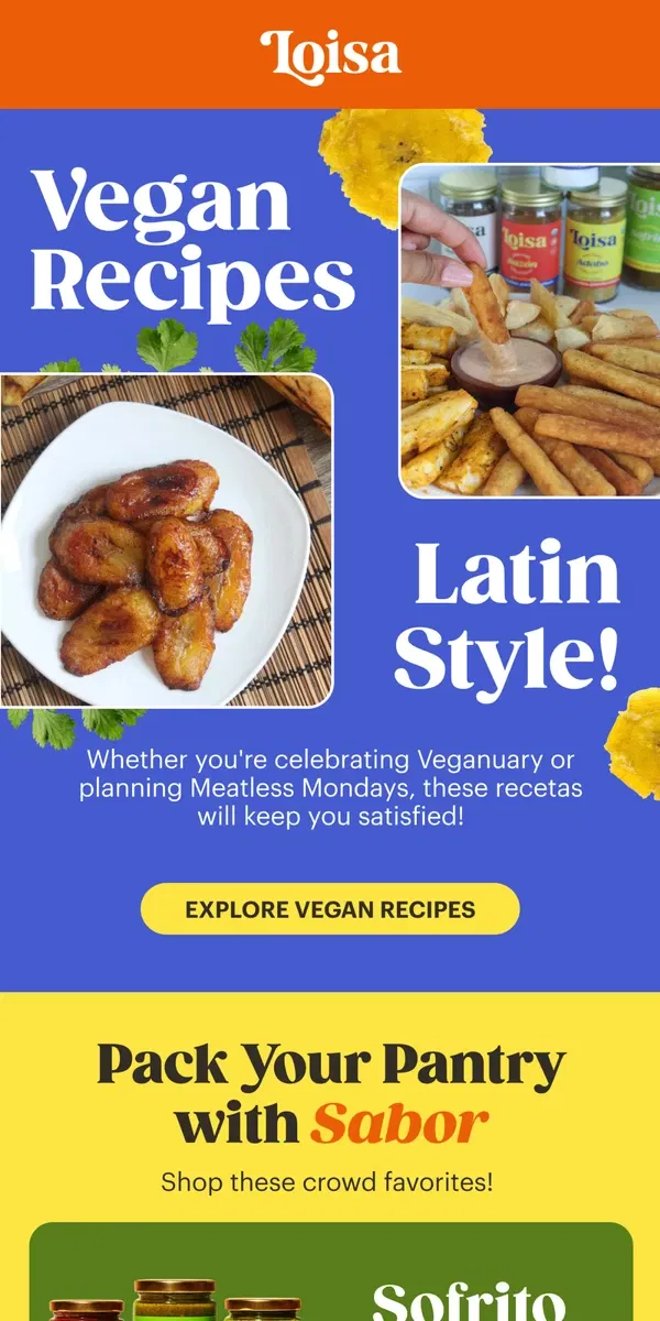 Email from Loisa. The BEST Vegan Recipes, Latin-Style!