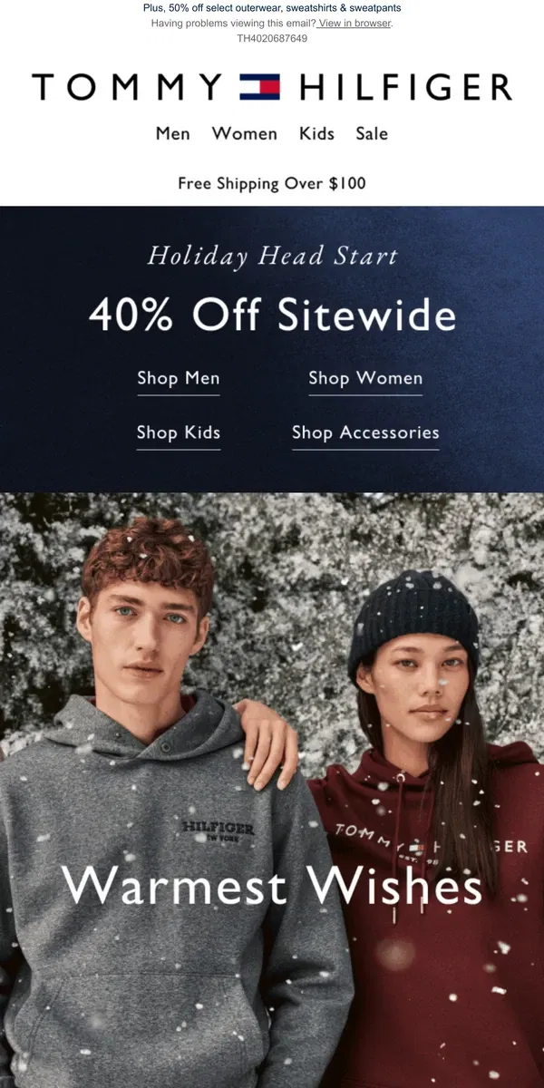 Email from Tommy Hilfiger. Get a head start on the holidays with 40% off SITEWIDE