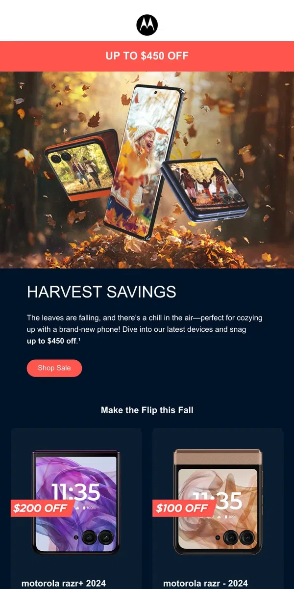 Email from Motorola. Harvest savings this fall!