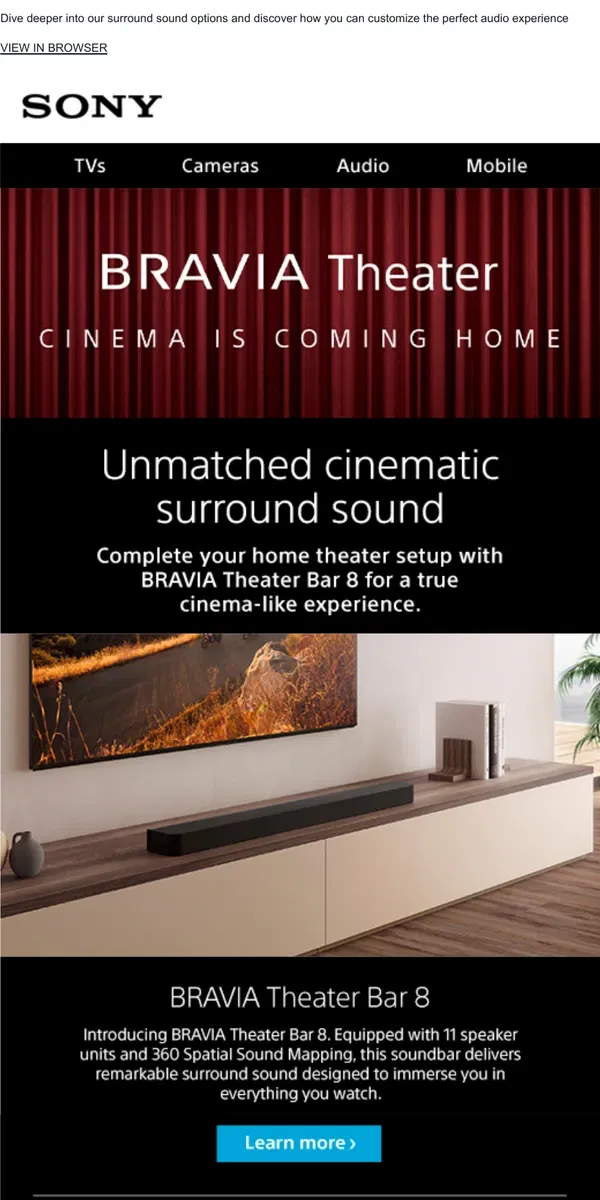 Email from Sony. Explore It Further | A Closer Look At Our BRAVIA Theater Bar 8