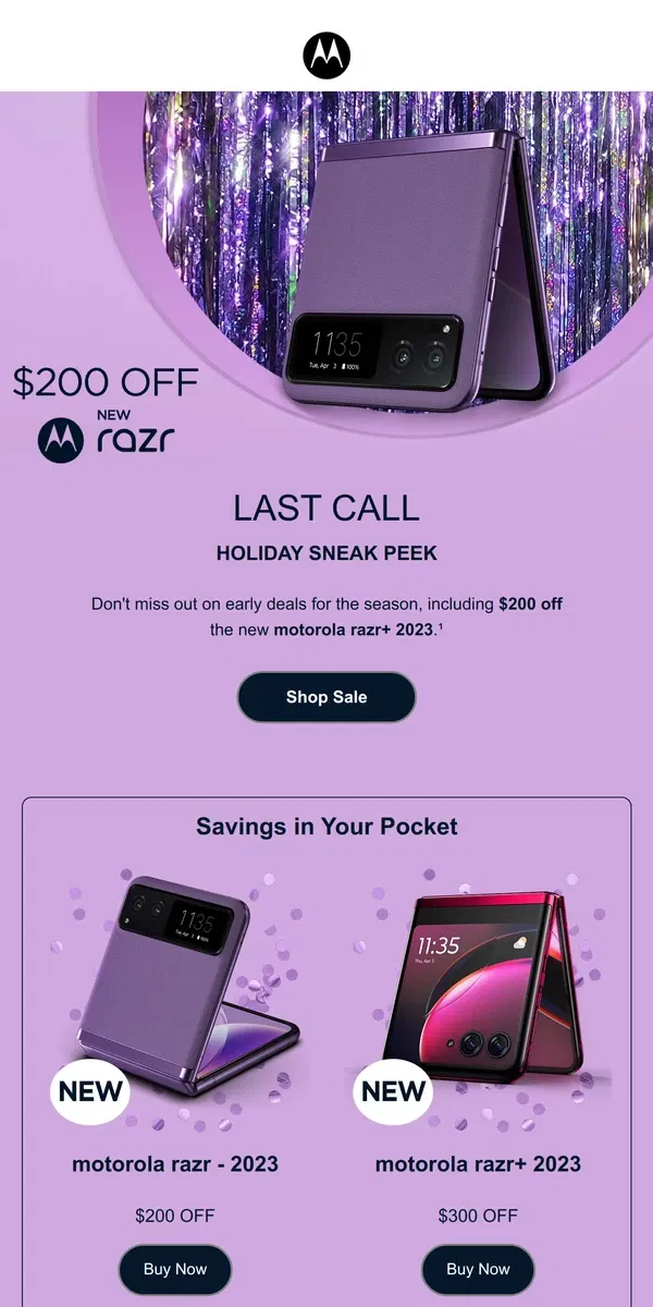 Email from Motorola. LAST CALL 🤙 Early Holiday Sale