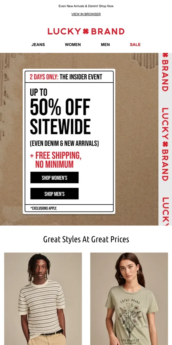 Email from Lucky Brand. 🎉 2 DAYS ONLY! Up To 50% Off + FREE SHIPPING