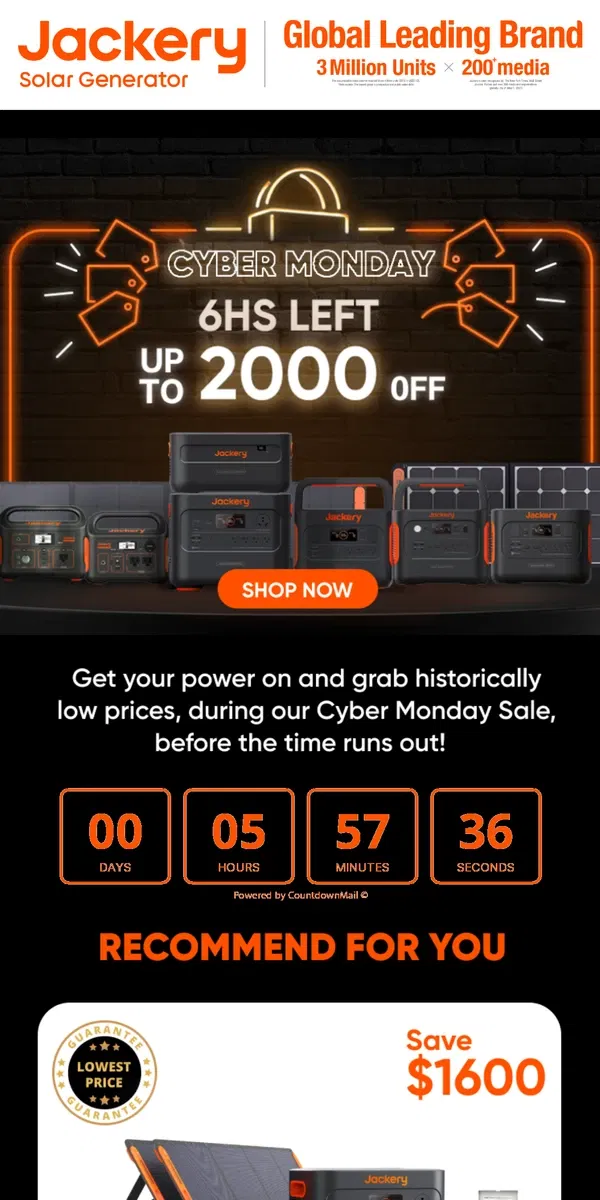 Email from Jackery. 😆🕕Only 6 Hours Left to Save Up to $2000 on the Best Solar Generators!