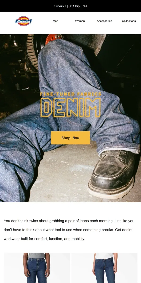 Email from Dickies. Denim Workwear