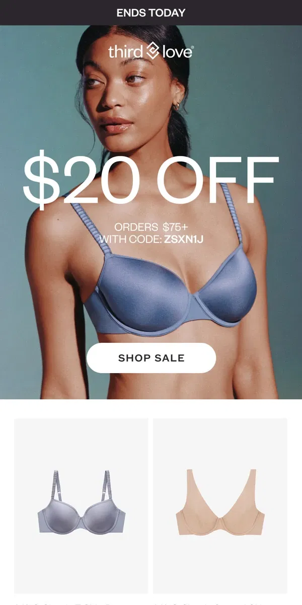 Email from ThirdLove. Hurry! Use your $20 off today. 